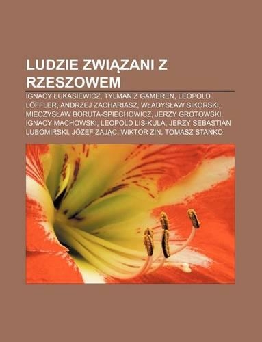 Ludzie Zwi Zani Z Rzeszowem