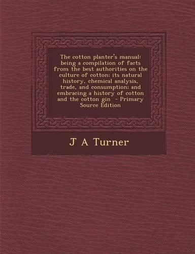 The Cotton Planter's Manual