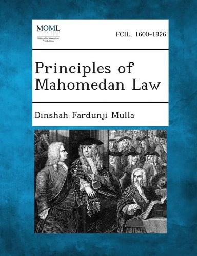 Principles of Mahomedan Law: (English)