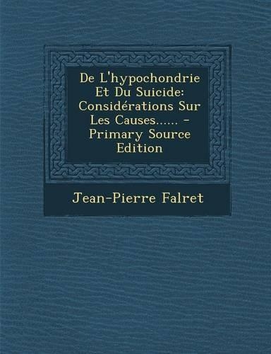 de L'Hypochondrie Et Du Suicide