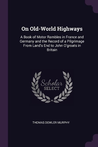 On Old-World Highways