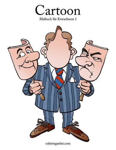 Cartoon-Malbuch für Erwachsene 1: (1 Cartoon)