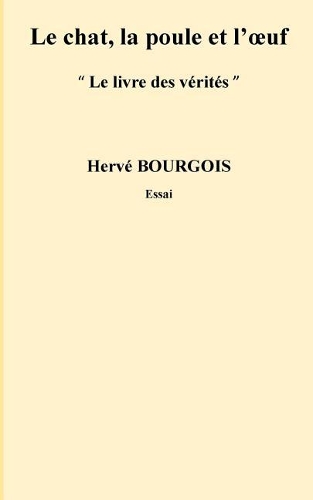 Le Chat, La Poule Et l'Oeuf