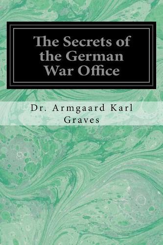 Secrets of the German War Office