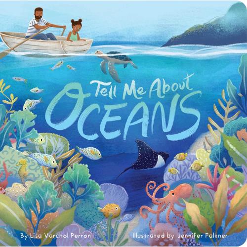 Tell Me About Oceans: (Tell Me About)
