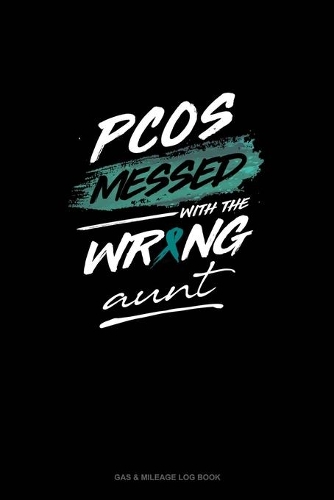 PCOS Messed with the Wrong Aunt