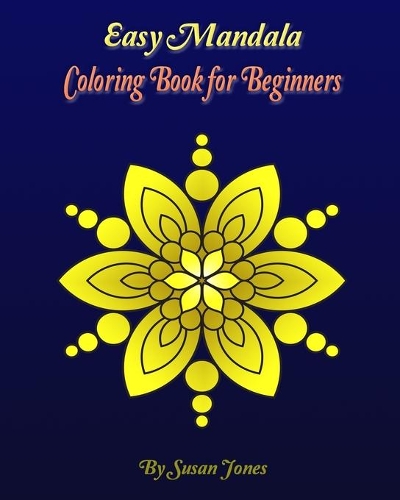 Easy Mandala Coloring Book for Beginners