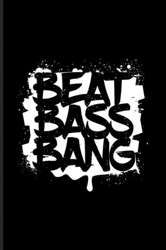 Beat Bass Bang