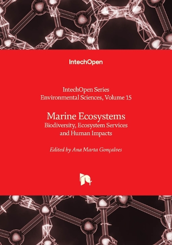 Marine Ecosystems: Biodiversity, Ecosystem Services and Human Impacts(15 Environmental Sciences)