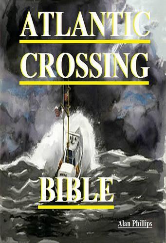 Atlantic Crossing Bible
