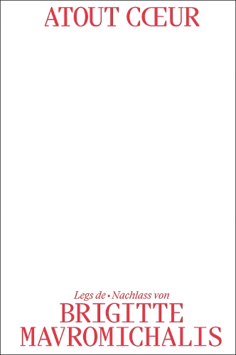 Atout Cœur: Legs de Brigitte Mavromichalis