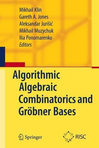 Algorithmic Algebraic Combinatorics and Gröbner Bases
