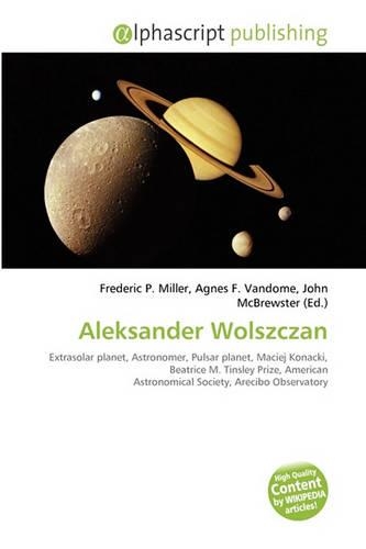Aleksander Wolszczan: (English)