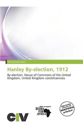 Hanley By-Election, 1912