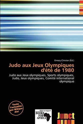 Judo Aux Jeux Olympiques D' T de 1980