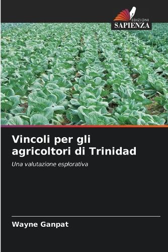 Vincoli per gli agricoltori di Trinidad