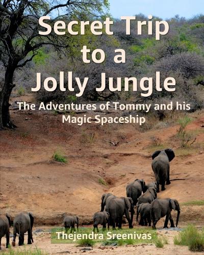 Secret Trip to a Jolly Jungle