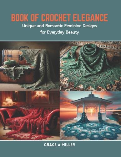 Book of Crochet Elegance