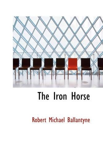 The Iron Horse