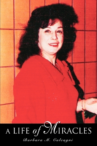 A Life of Miracles: (English)
