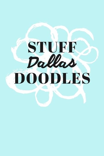 Stuff Dallas Doodles