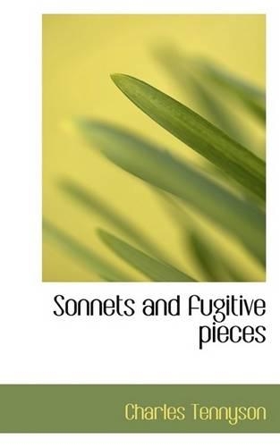 Sonnets and Fugitive Pieces