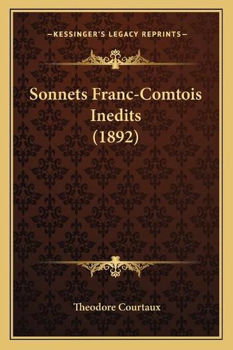 Sonnets Franc-Comtois Inedits (1892)