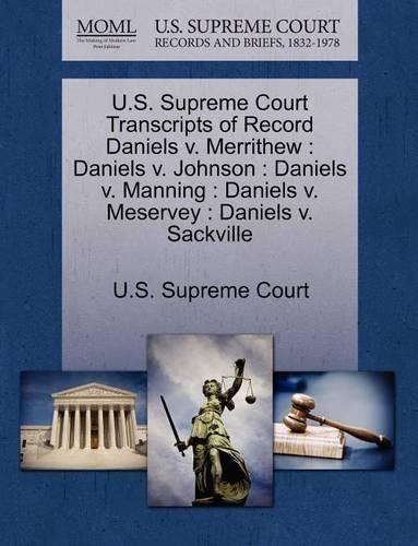 U.S. Supreme Court Transcripts of Record Daniels V. Merrithew: (English)