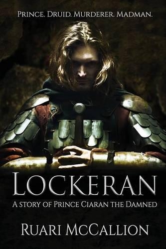 Lockeran: (Prince Ciaran the Damned)
