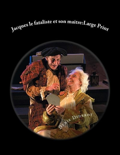 Jacques le fataliste et son maitre