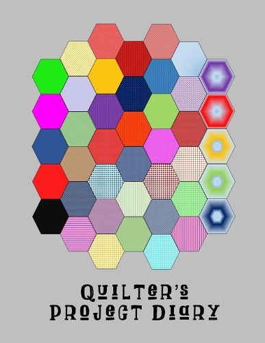 Quilter's Project Diary