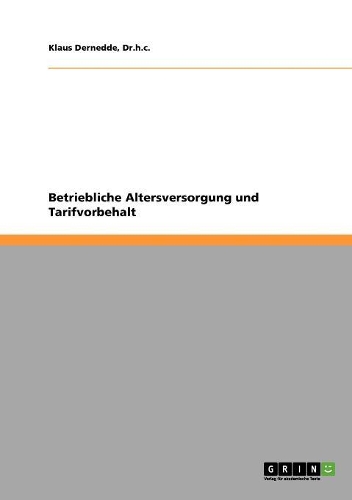 Betriebliche Altersversorgung und Tarifvorbehalt