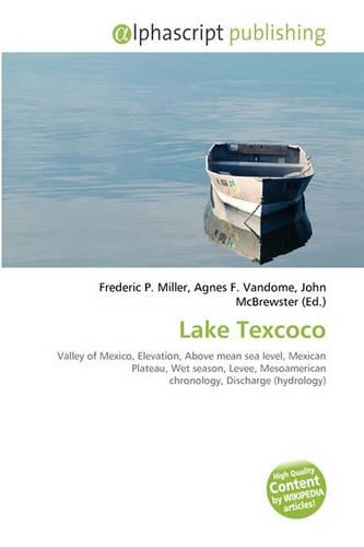 Lake Texcoco: (English)