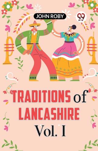 Traditions of Lancashire Vol. 1 (Edition2023)