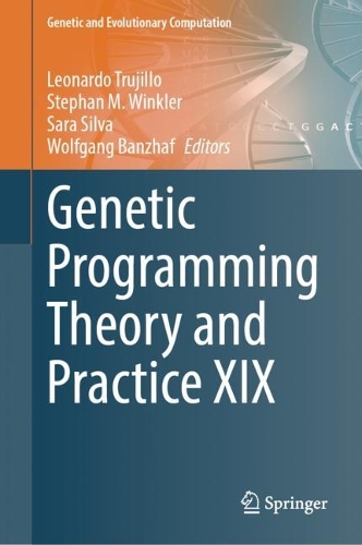 Genetic Programming Theory and Practice XIX: (Genetic and Evolutionary Computation)