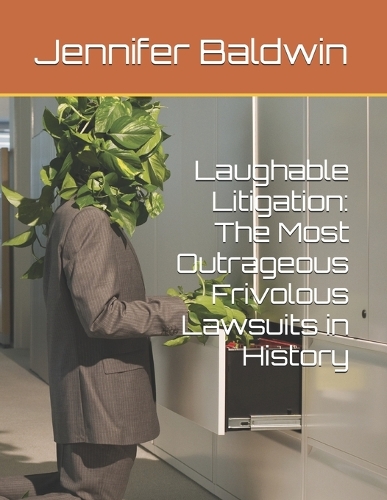 Laughable Litigation