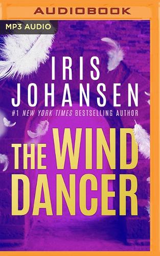 The Wind Dancer: (1 Wind Dancer)