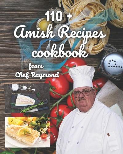 110+ Amish Recipes cookbook