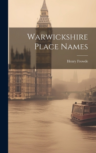 Warwickshire Place Names
