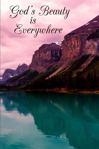God's Beauty is Everywhere