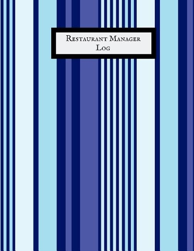 Restaurant Manager Log