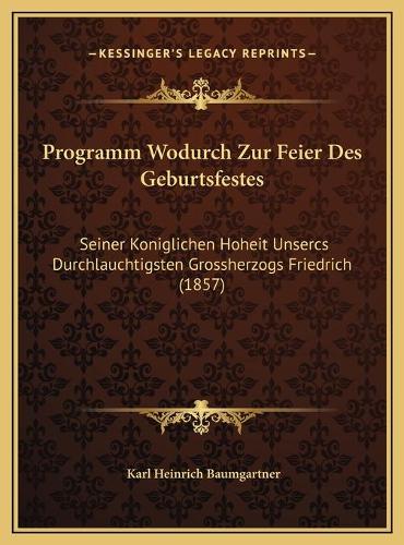 Programm Wodurch Zur Feier Des Geburtsfestes