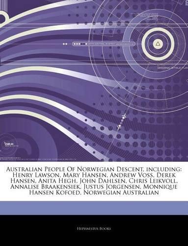 Articles on Australian People of Norwegian Descent, Including