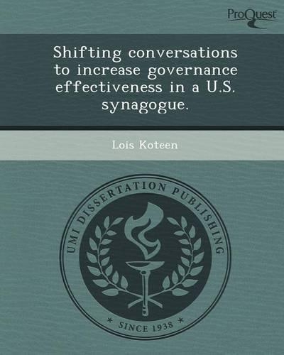 Shifting Conversations to Increase Governance Effectiveness in A U.S