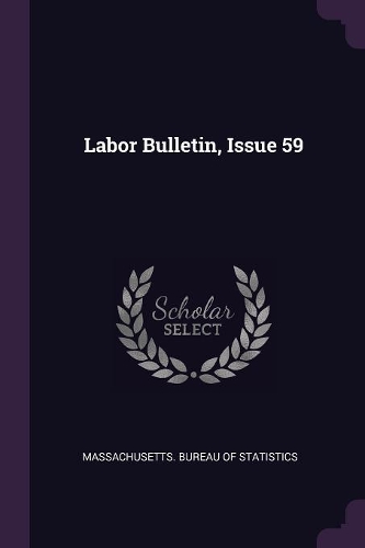 Labor Bulletin, Issue 59