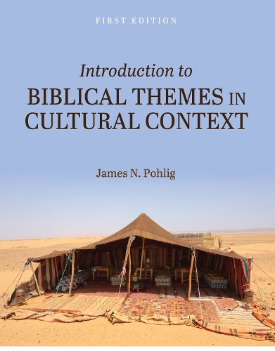 Introduction to Biblical Themes in Cultural Context