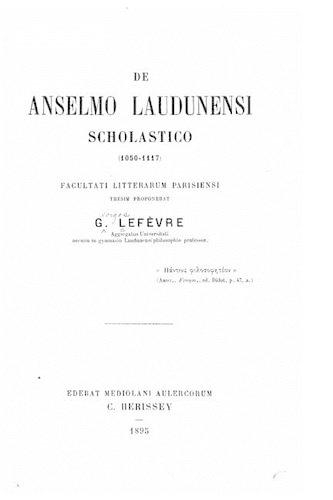 De Anselmo Laudunensi Scholastico (1050-1117)