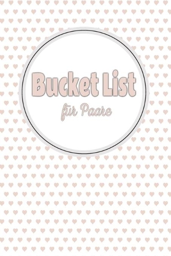 Bucket List für Paare