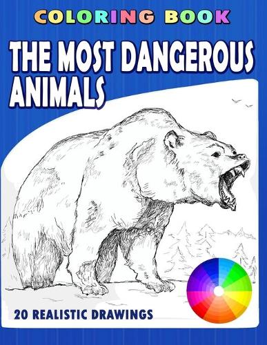 The Most Dangerous Animals