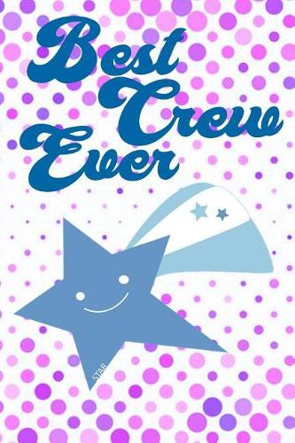 Best Crew Ever Star